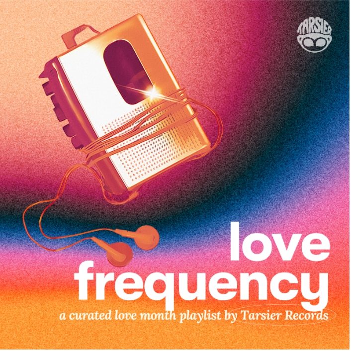 Tarsier Records Love Frequency